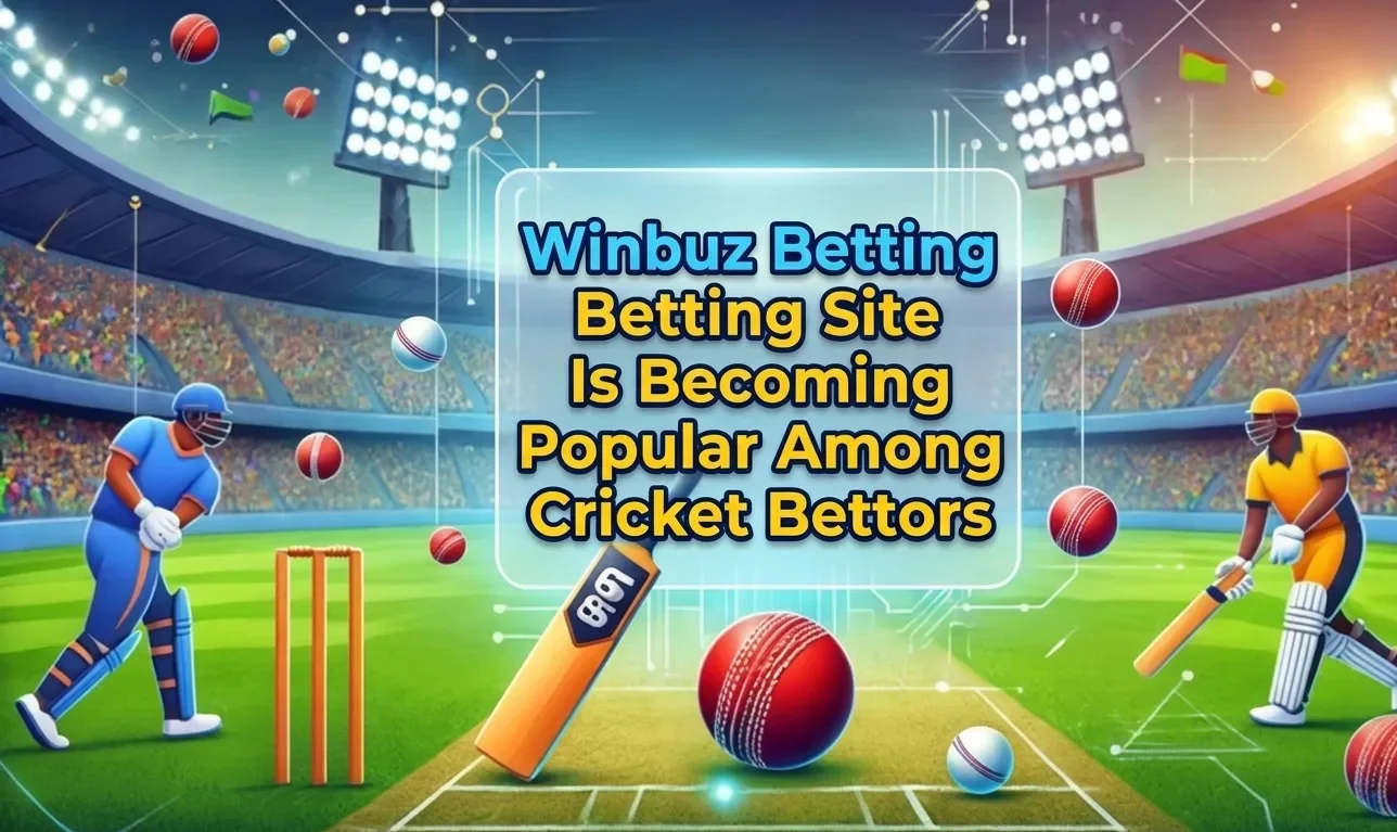 Winbuz Betting Site screen displaying cricket betting features, betting markets, and mobile-friendly sports betting experience.